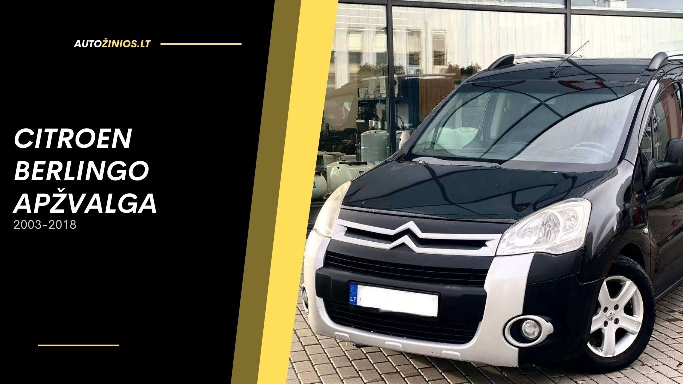 citroen berlingo apžvalga