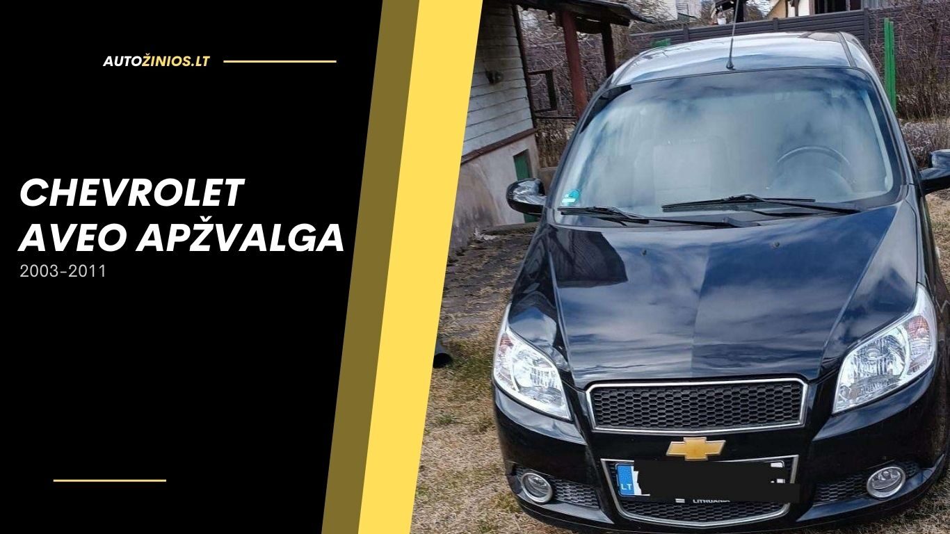 chevrolet aveo apžvalga