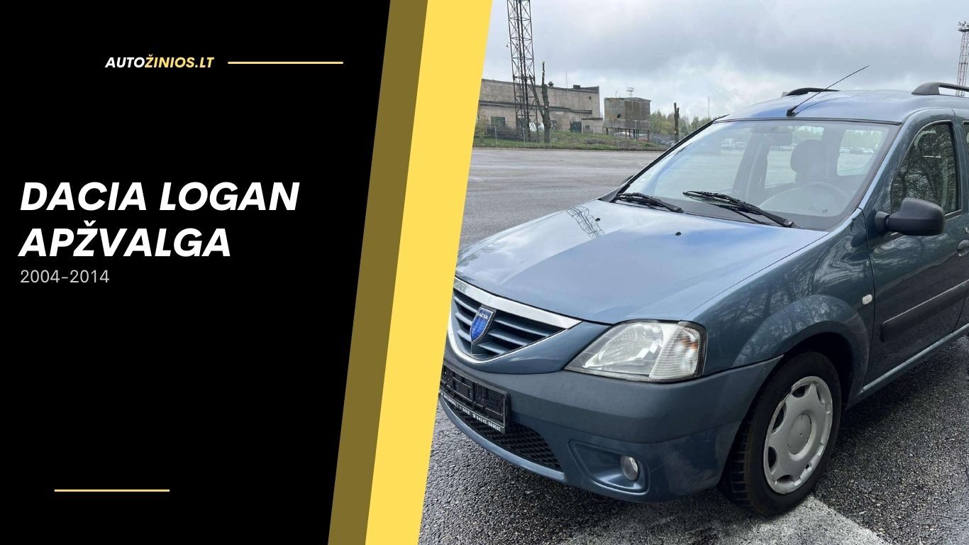 dacia logan apžvalga