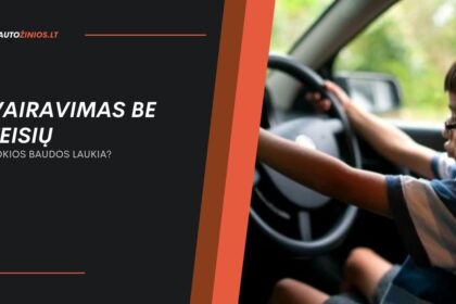 Vairavimas Be teisių