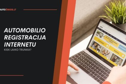 automobilio registracija internetu