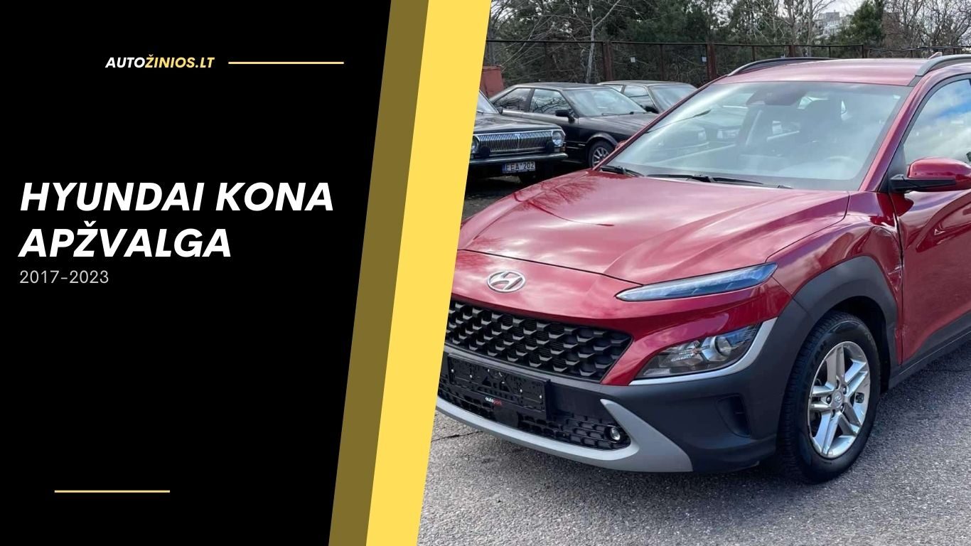 hyundai kona apžvalga