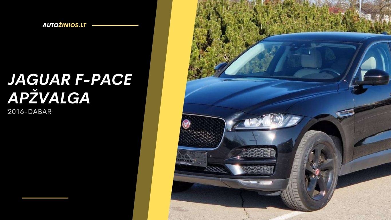 jaguar f-pace apžvalga