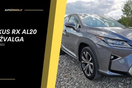 Lexus RX AL20 apžvalga