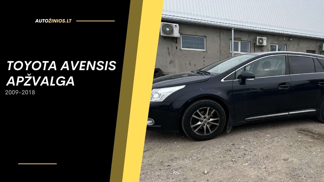 toyota avensis apžvalga