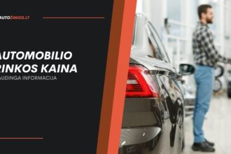 Automobilio rinkos kaina