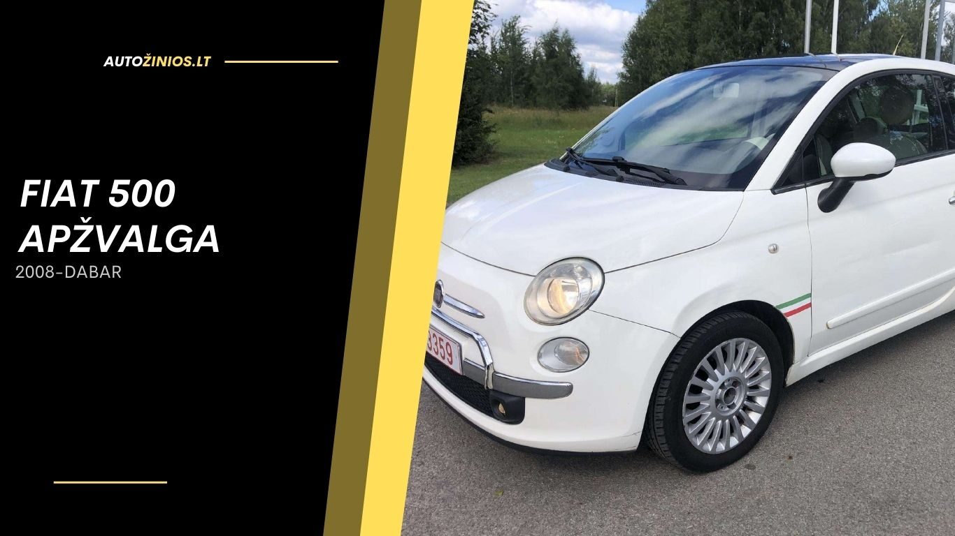 Fiat 500 Apžvalga