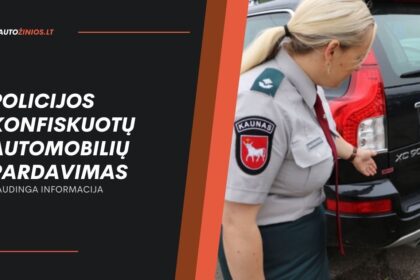 Policijos konfiskuotų automobilių pardavimas