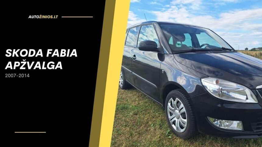 skoda fabia apžvalga