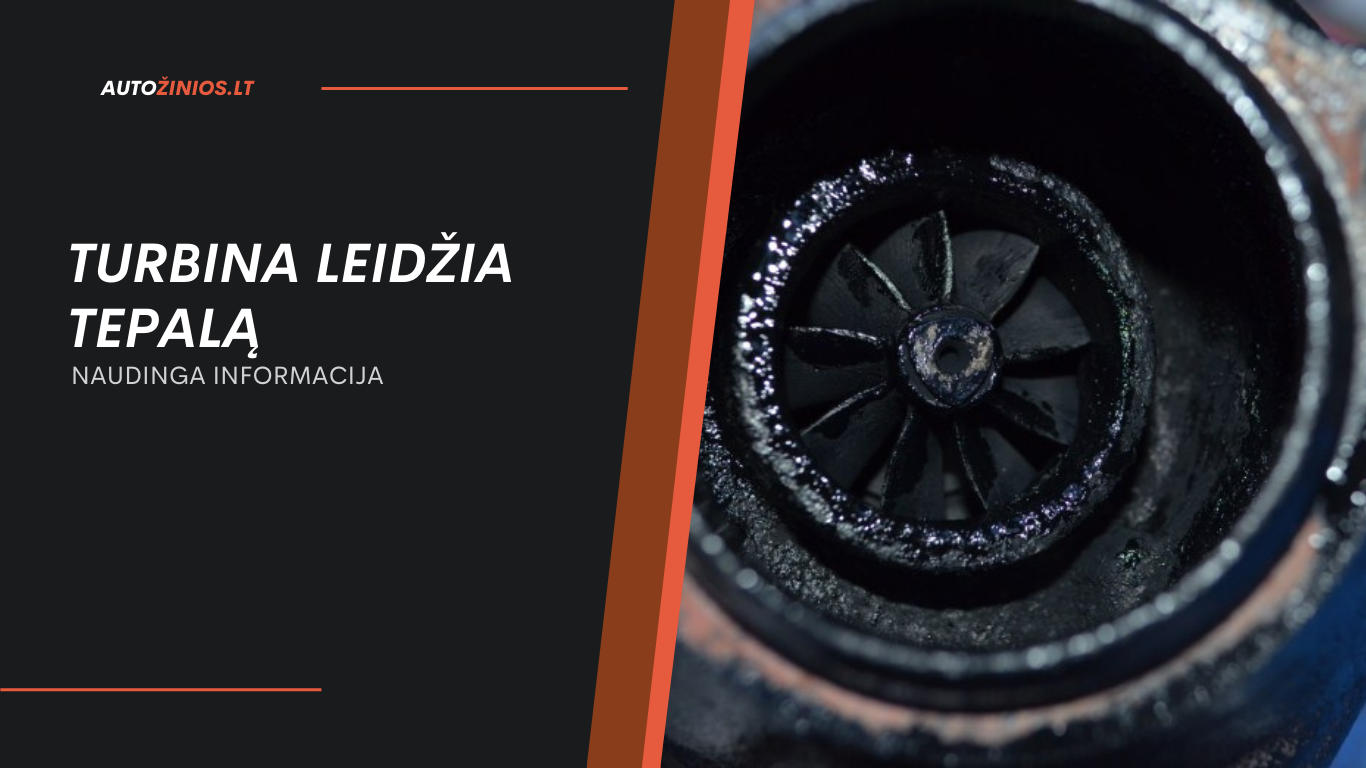 Turbina leidžia tepalą