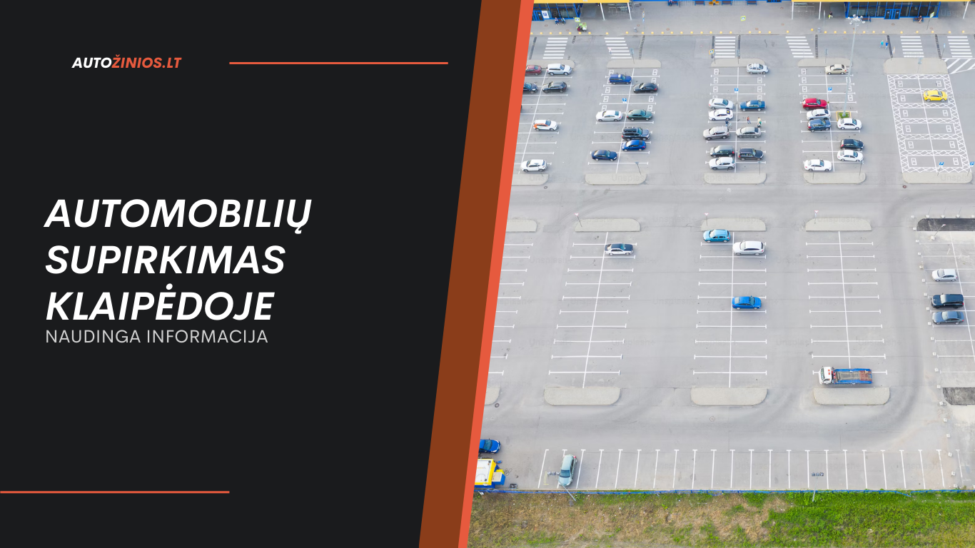 Automobilių supirkimas Klaipėdoje