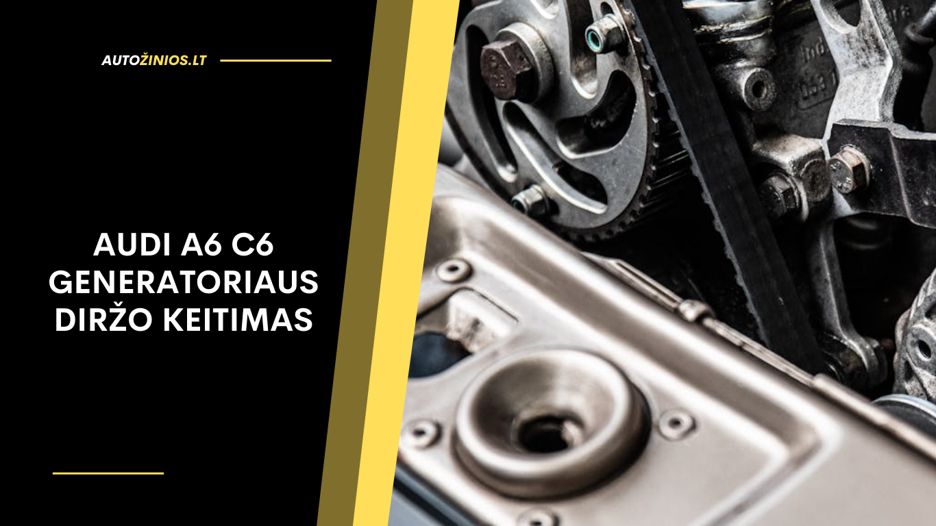 Audi A6 C6 Generatorius Diržo Keitimas