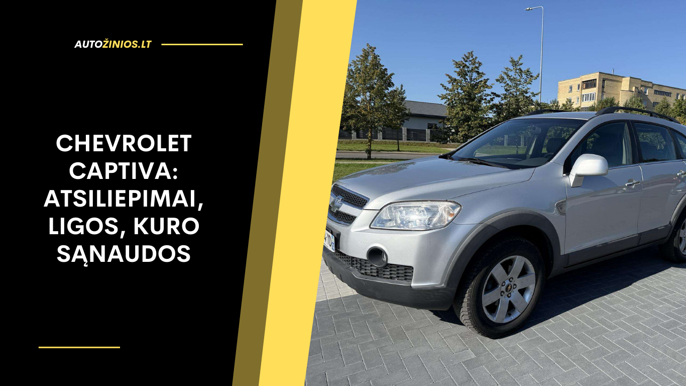 Chevrolet Captiva Atsiliepimai, Ligos, Kuro Sąnaudos