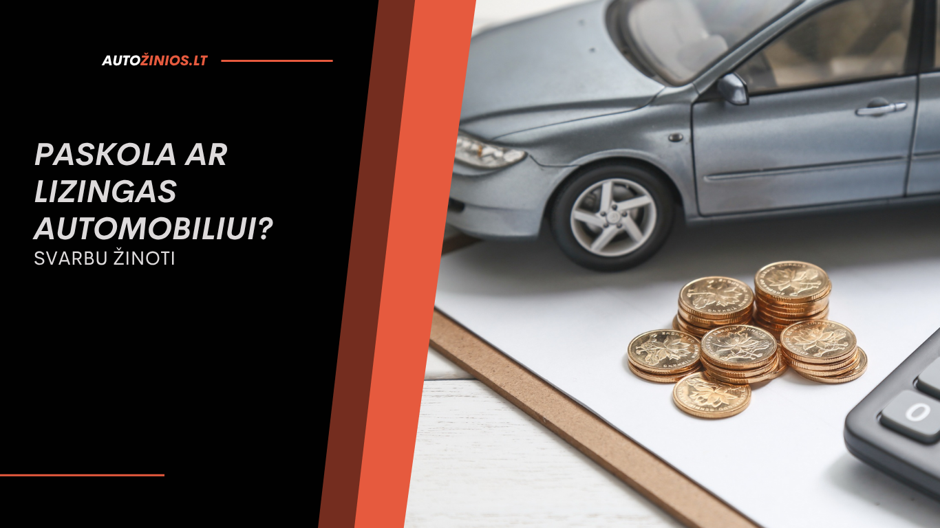 Paskola ar lizingas automobiliui