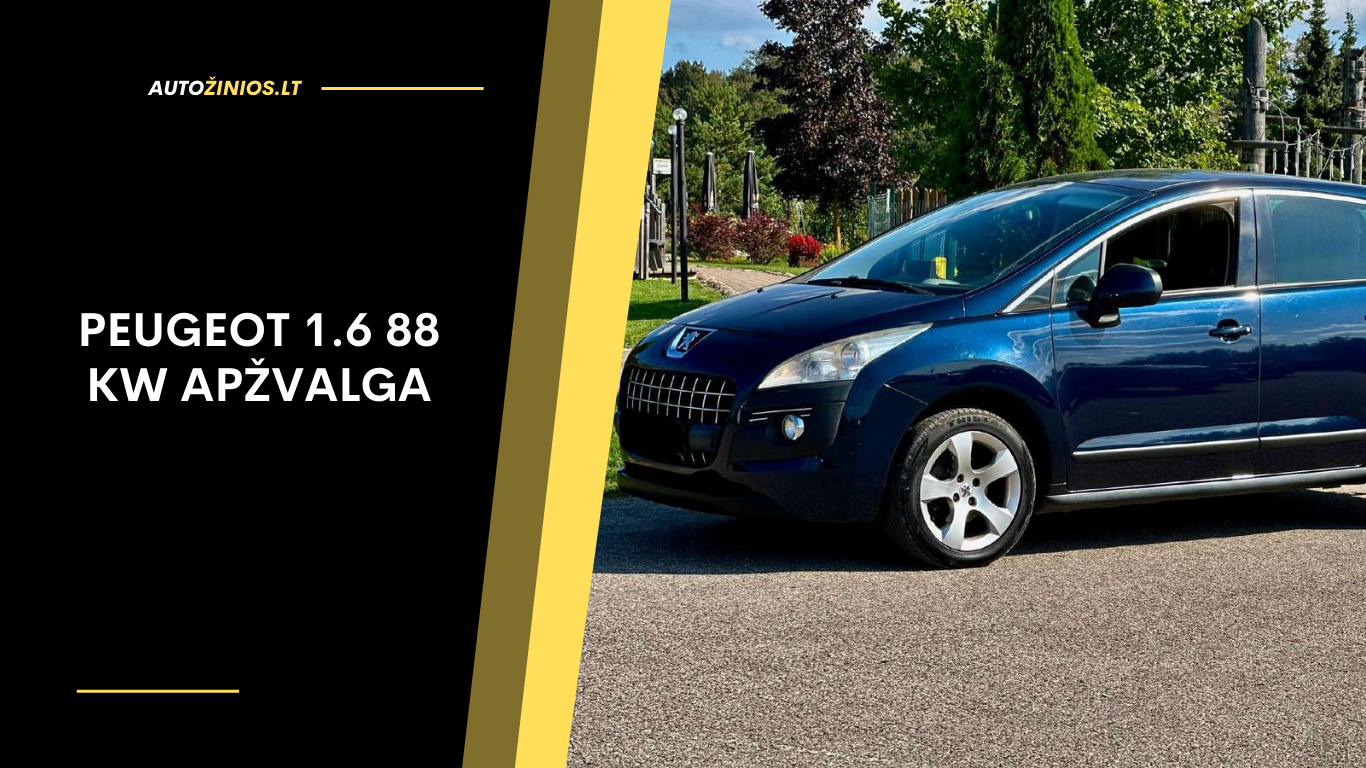 Peugeot 1.6 88 kW Apžvalga