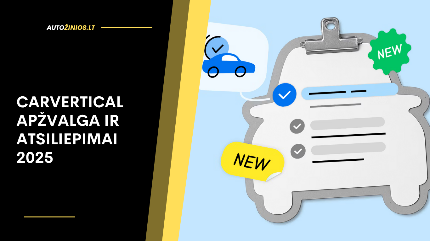 CarVertical apžvalga ir atsiliepimai 2025