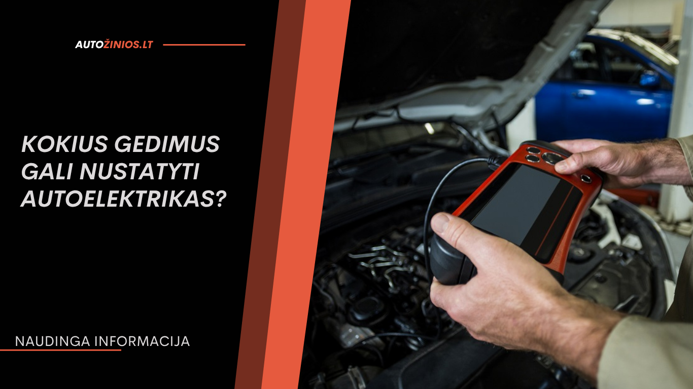 Kokius gedimus gali nustatyti autoelektrikas