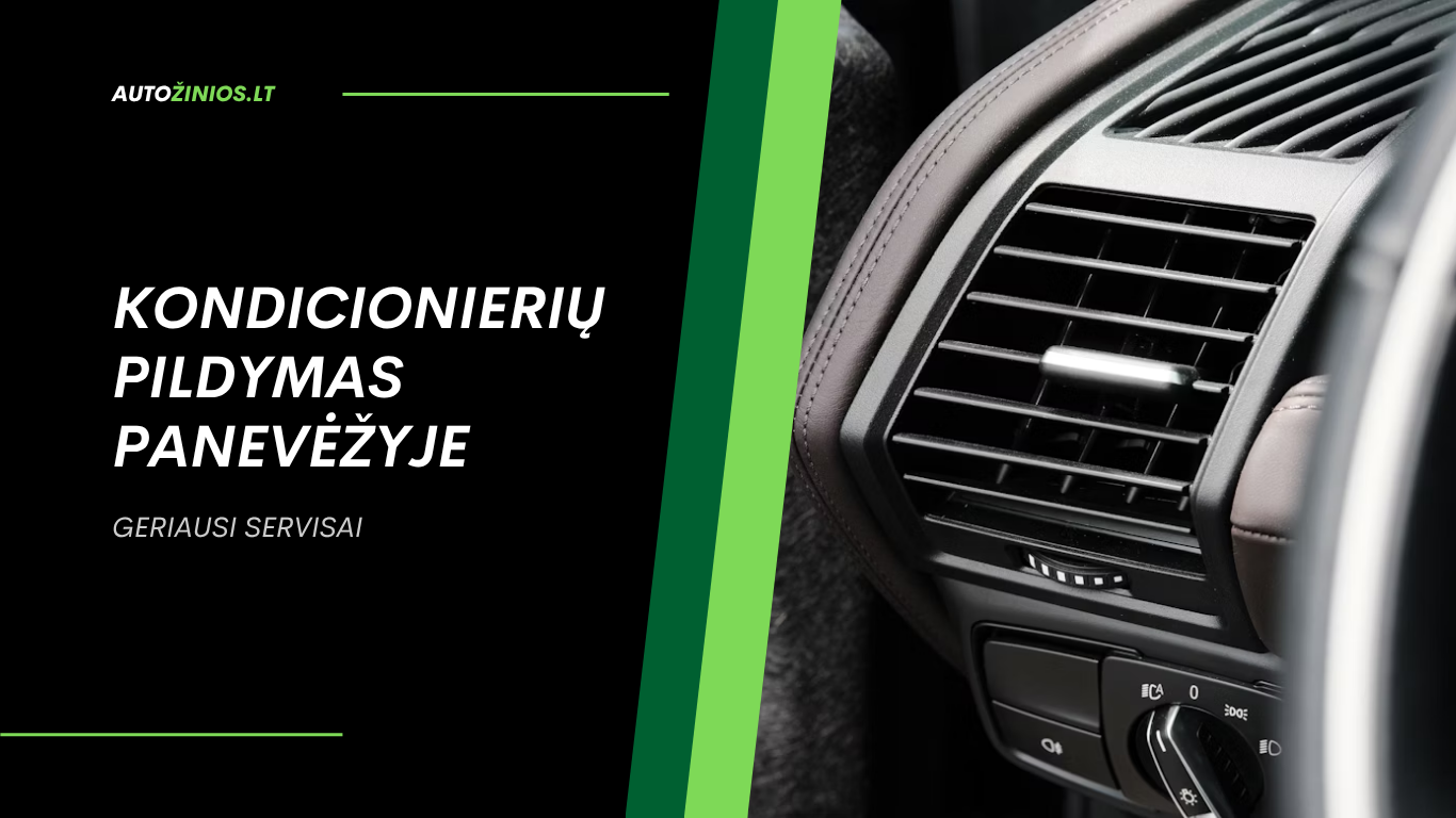Kondicionierių pildymas Panevėžyje: patikimi autoservisai ir rekomendacijos