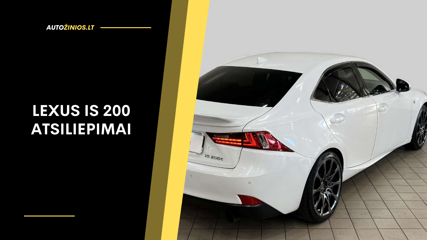 Lexus IS 200 atsiliepimai: problemos, kuro sąnaudos