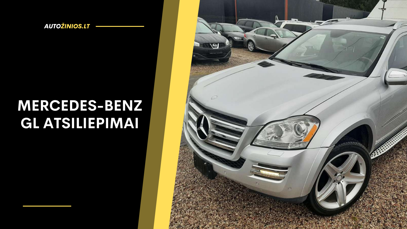 Mercedes-Benz GL atsiliepimai: gedimai, kuro sąnaudos