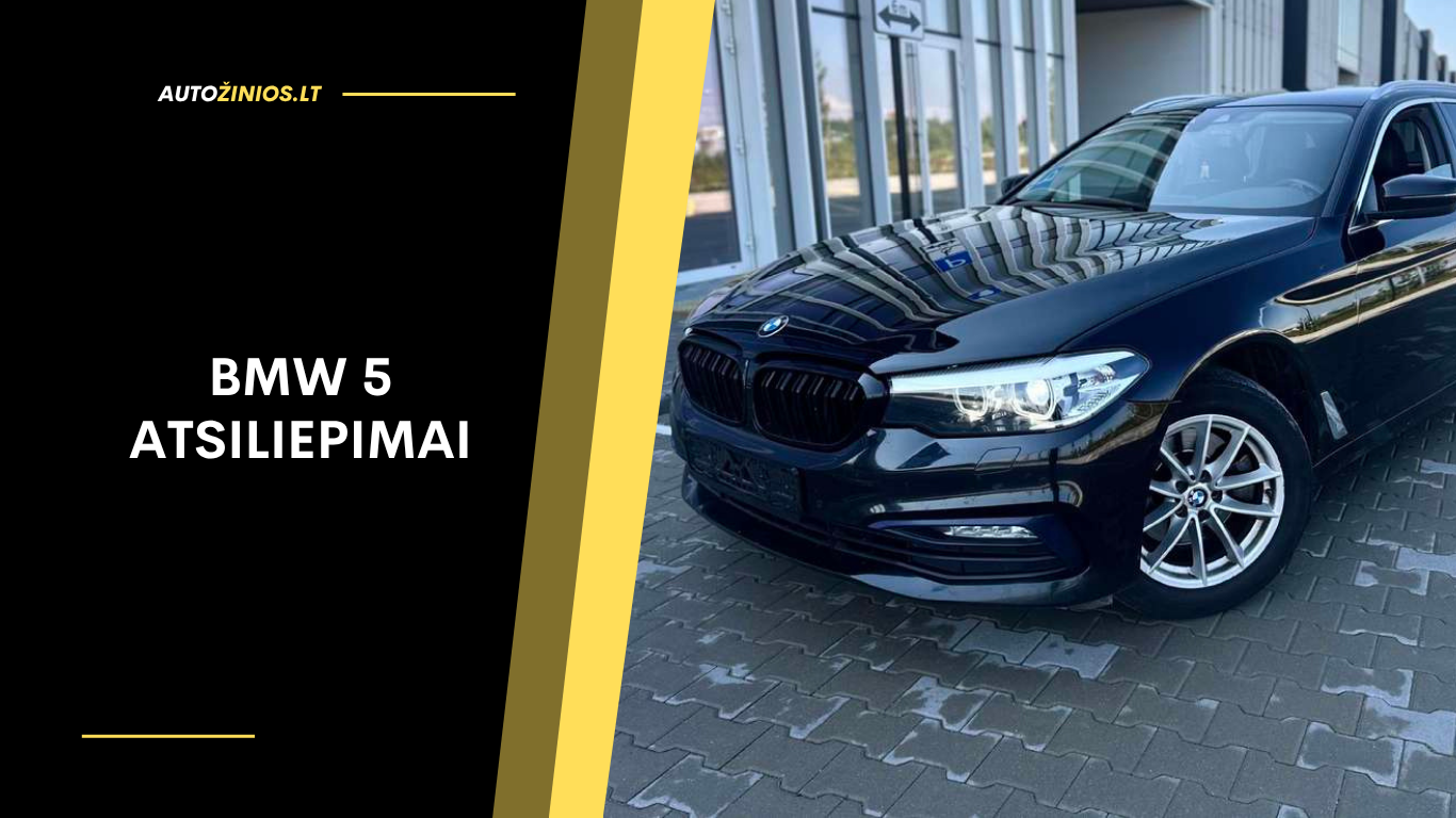 BMW 5 atsiliepimai: patikimumas, komfortas ir dažniausios problemos