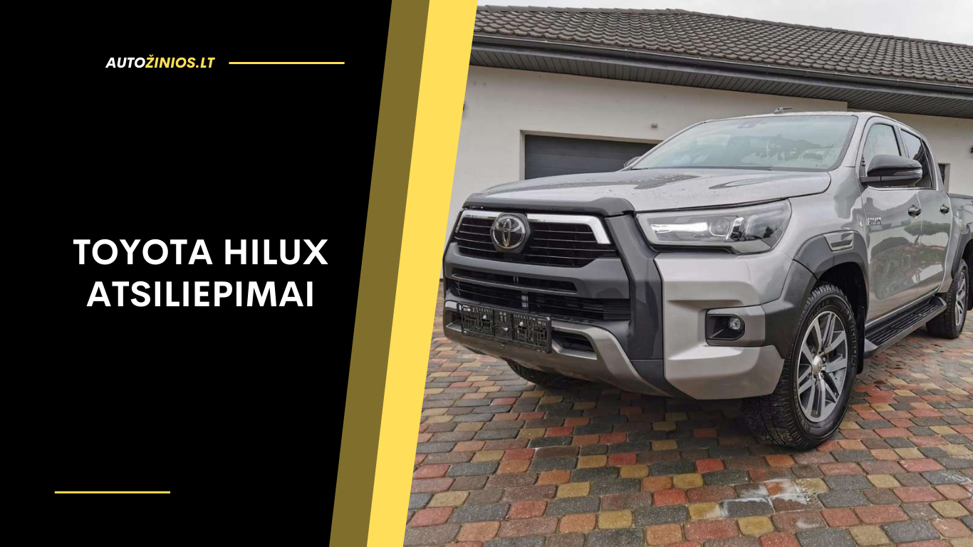 Toyota Hilux Atsiliepimai: patvarumas, trūkumai, kuro sąnaudos