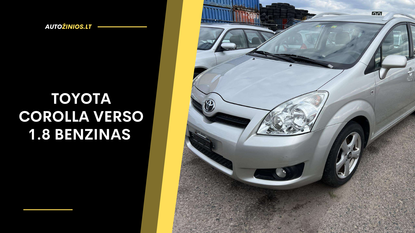 Toyota Corolla Verso 1.8 benzinas