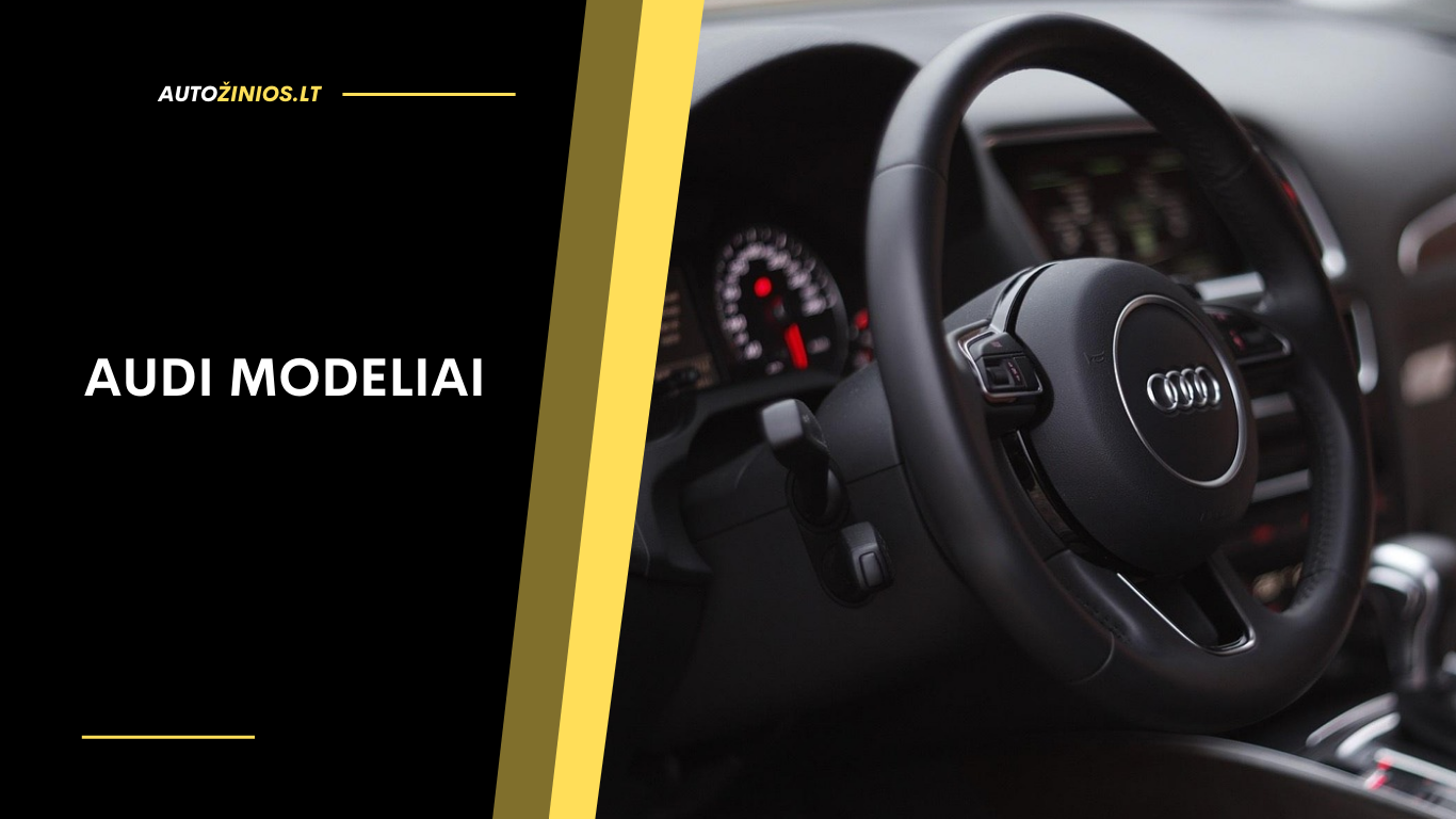 Audi modeliai