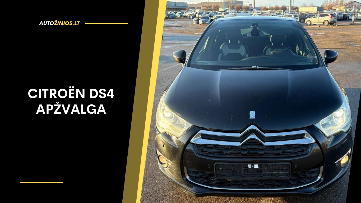Citroën DS4 Apžvalga: Atsiliepimai, ligos, kuro sąnaudos