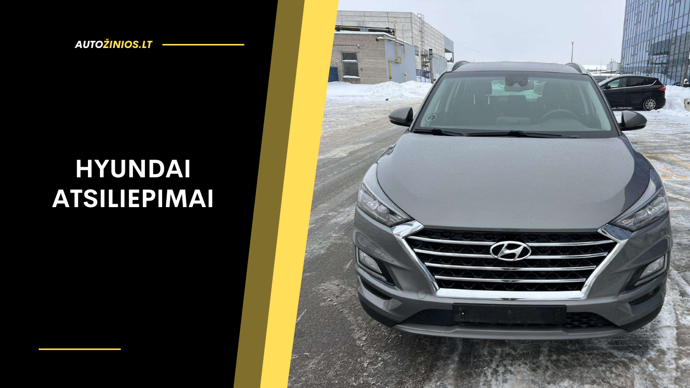 Hyundai Atsiliepimai