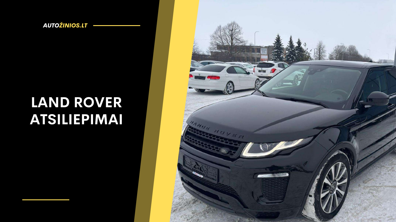 Land Rover Atsiliepimai