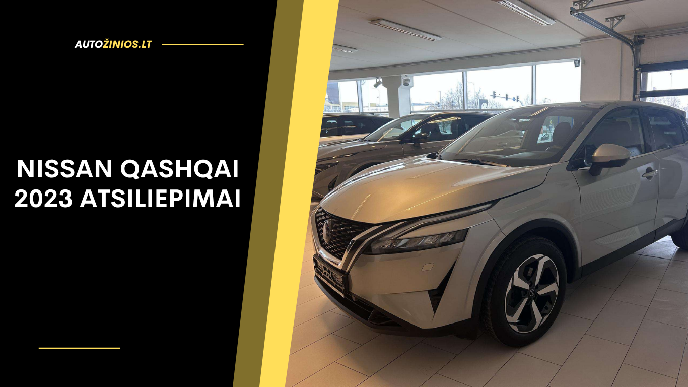 Nissan Qashqai 2023 Atsiliepimai: Patikimumas, Važiavimas, Kuro Sąnaudos