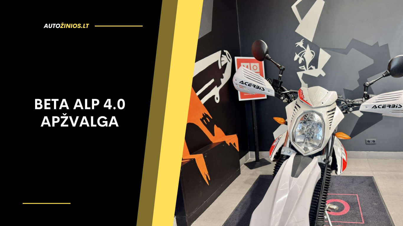 Beta Alp 4.0 Apžvalga: Atsiliepimai, ligos, kuro sąnaudos