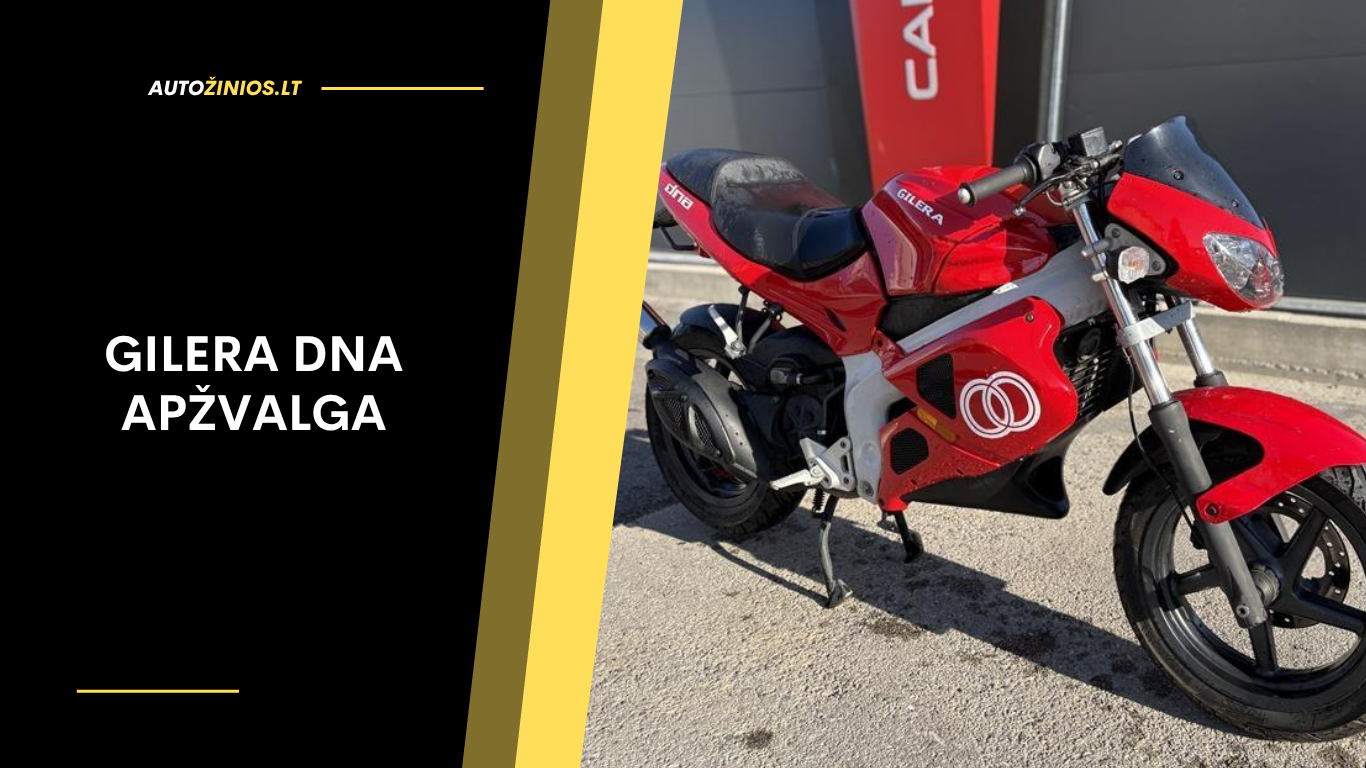 Gilera DNA Apžvalga: Atsiliepimai, varikliai, sąnaudos ir dažniausios problemos