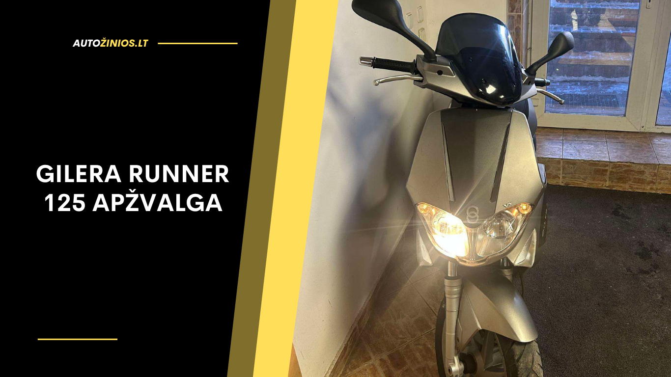 Gilera Runner 125 Apžvalga: Atsiliepimai, ligos, kuro sąnaudos ir greitis