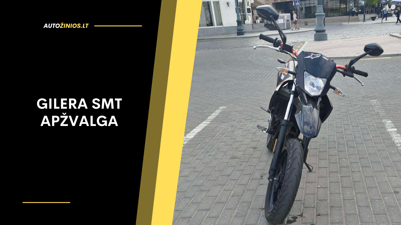 Gilera SMT Apžvalga: Atsiliepimai, ligos, kuro sąnaudos ir greitis