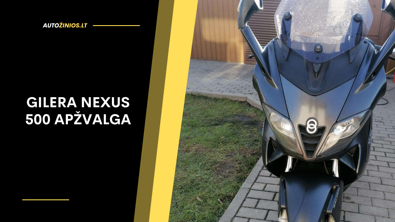 Gilera Nexus 500 Apžvalga: Atsiliepimai, ligos, kuro sąnaudos