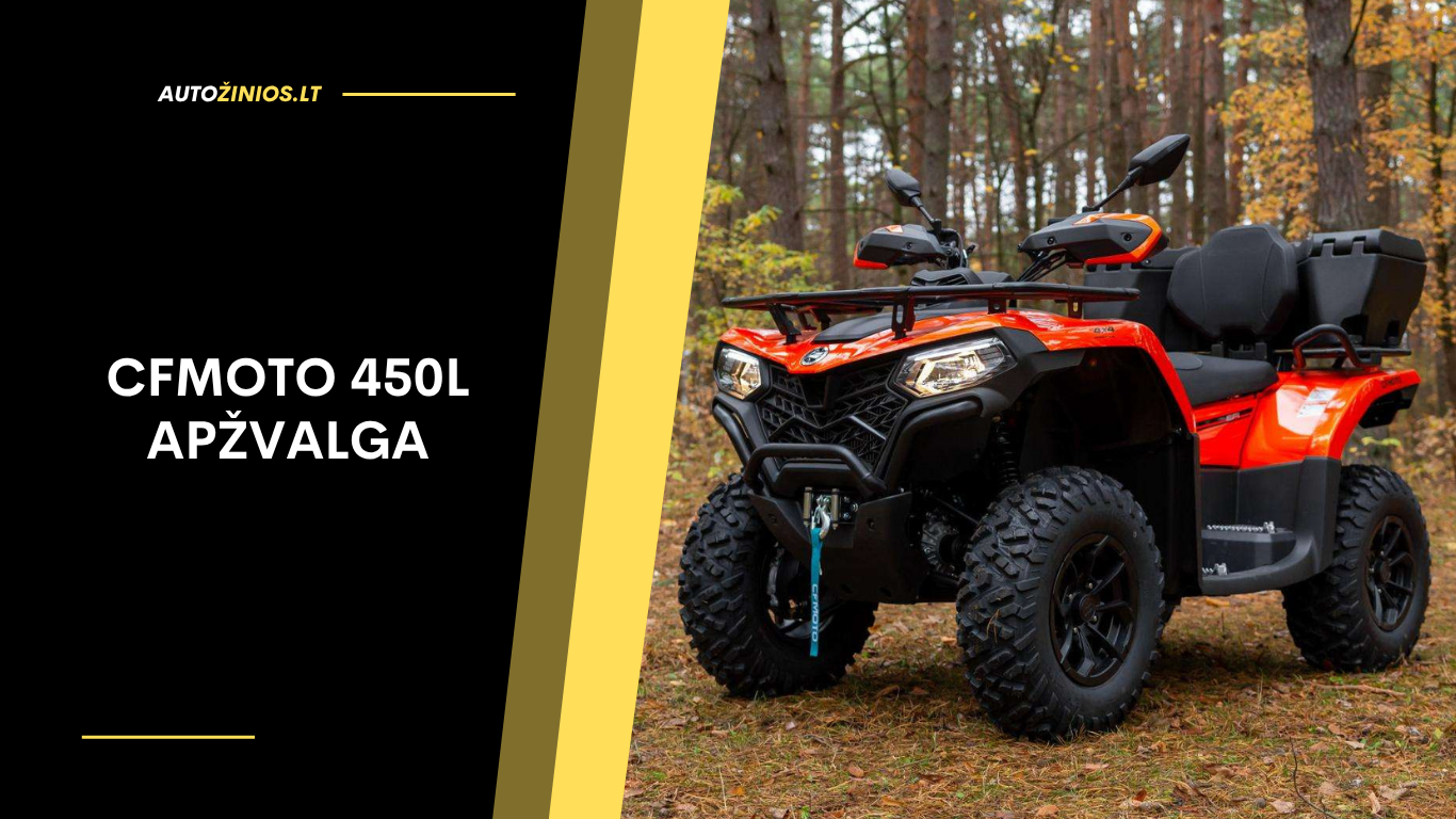 CFMOTO 450L Apžvalga: Atsiliepimai, ligos, kuro sąnaudos ir pravažumas