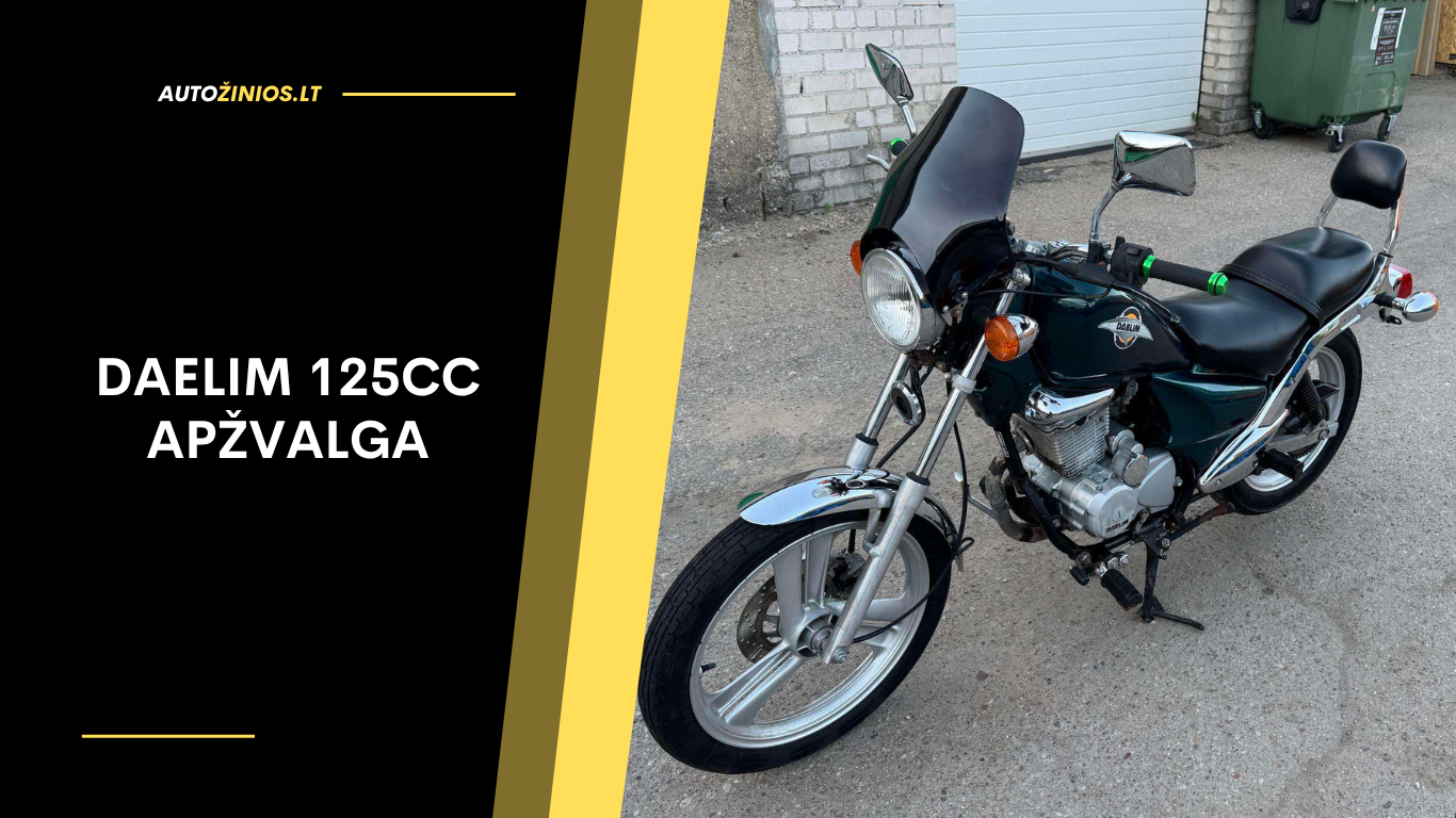 Daelim 125cc Apžvalga: Atsiliepimai, ligos, kuro sąnaudos